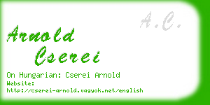 arnold cserei business card